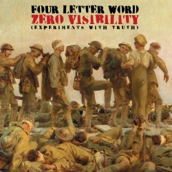 Four Letter Word ‎– Zero Visibility (Experiments With Truth) LP